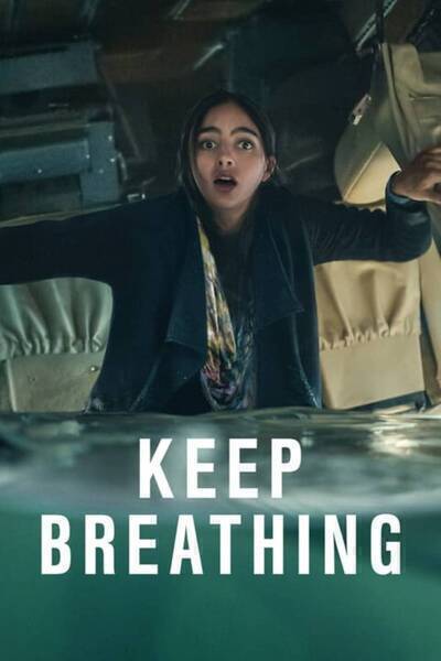 Keep Breathing Hindi Dubbed Movie Poster (2022)