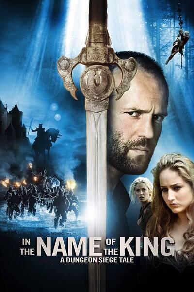 In the Name of the King: A Dungeon Siege Tale Hindi Dubbed Movie Poster (2007)