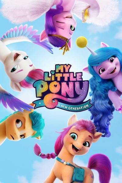 My Little Pony: A New Generation Hindi Dubbed Movie Poster (2021)