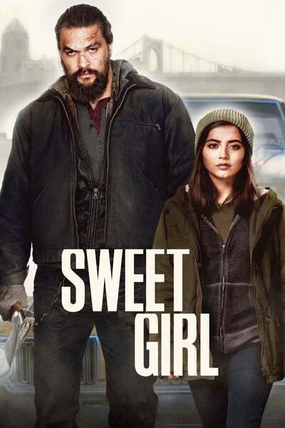 Sweet Girl Hindi Dubbed Movie Poster (2021)