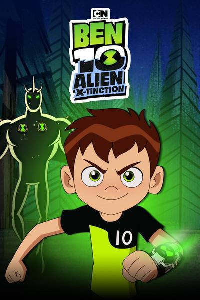 Ben 10 Alien X-tinction Hindi Dubbed Movie Poster (2021)