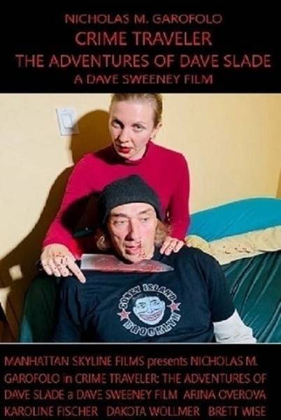 Crime Traveler: The Adventures of Dave Slade Hindi Dubbed Movie Poster (2022)