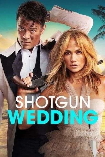 Shotgun Wedding Hindi Dubbed Movie Poster (2022)