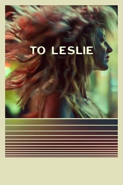 To Leslie Hindi Dubbed Movie Poster (2022)