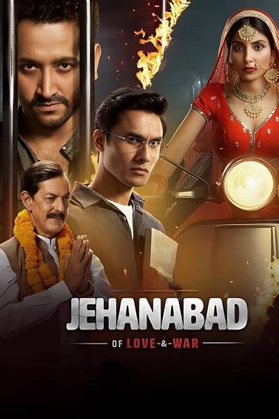 Jehanabad - Of Love & War Hindi Dubbed Movie Poster 