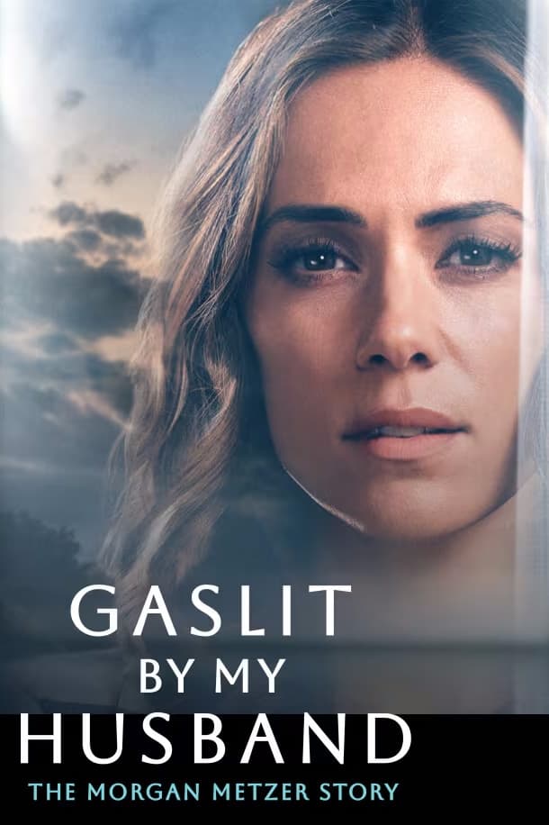 Gaslit by My Husband: The Morgan Metzer Story Hindi Dubbed Movie Poster (2024)